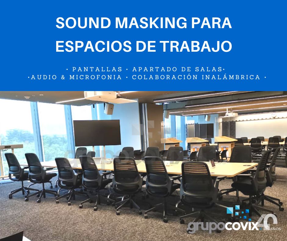 Sound Masking para Espacios de Trabajo